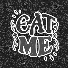 inscription handwritten sieve me to decorate a cafe, dining room, restaurant on a dark doodle background with light lines in black and white.