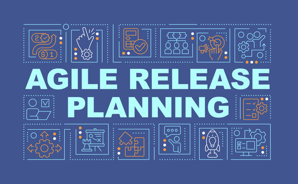 Agile release planning word concepts dark blue banner. Web development. Infographics with editable icons on color background. Isolated typography. Vector illustration with text. Arial-Black font used