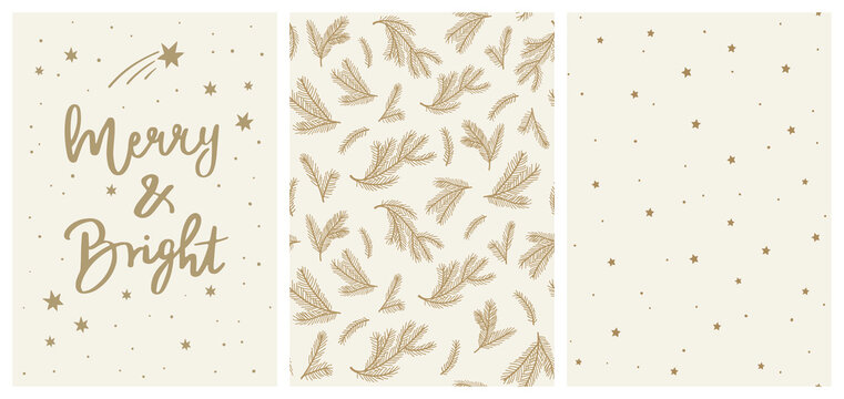 Elegant Holiday Vector Set With &rdquo;Merry And Bright&rdquo; Greeting Card And Seamless Vector Patterns With Christmas Tree Branches And Little Stars. Golden Graphics On Light Cream Background. 