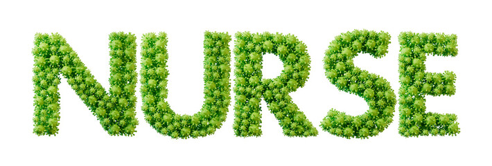 Nurse word made from green bacteria cell molecule font. Health and wellbeing. 3D Rendering