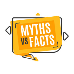 Myths vs facts icon. Truth and false vector speech bubble of true and fake, fiction and reality. Lie versus truth battle isolated symbol with orange word balloon, myth busting or fact checking themes - obrazy, fototapety, plakaty