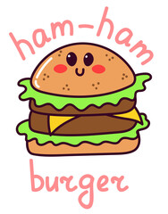 Cute burger sticker. Kawaii fast food. Doodle with text. Sticker with white contour for planner, scrapbooking. Hand drawn colorful illustration isolated on transparent background.