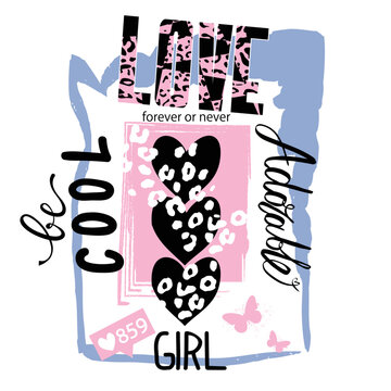 Typography slogan  for t-shirts. Love girl- vector print for greeting card, t shirt printing and embroidery, Graphic tee and printed tee. Girlish print