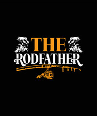 The Rodfather T-shirt Funny Fishing t shirt