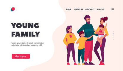 Young Family Landing Page Template. Happy Mother, Father, Son, Daughter and Little Baby Cheerful Personages, Smiling