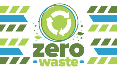 Zero Waste. Ecology poster. Refuse and Reduce. To Reuse and Recycle. Green January for environment. Eco friendly lifestyle. Save the planet. No plastic, only eco bag. Vector illustration