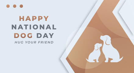 Happy National Dog Day August Celebration Vector Design Illustration. Template for Background, Poster, Banner, Advertising, Greeting Card or Print Design Element