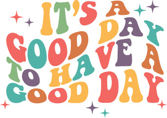 Retro Inspirational Quotes Svg Design