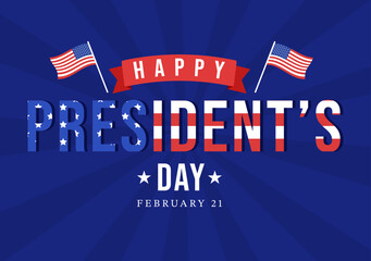 Happy Presidents Day with Stars and USA Flag for the President of America Suitable for Poster in Flat Cartoon Hand Drawn Templates Illustration