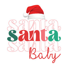 Santa Baby SVG, Christmas Vibes Svg, Funny Holiday, Retro Newborn Baby Gift, kids Christmas Shirt, Png, Svg Files for Cricut