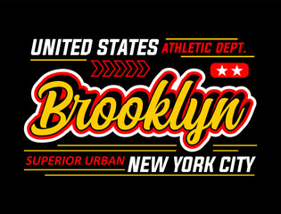 Fototapeta na wymiar Brooklyn typography slogan for t-shirt design and others