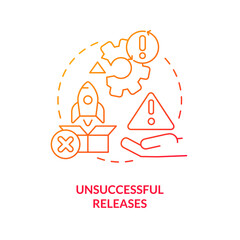 Unsuccessful outputs red gradient concept icon. Software development. Release management challenge abstract idea thin line illustration. Isolated outline drawing. Myriad Pro-Bold font used