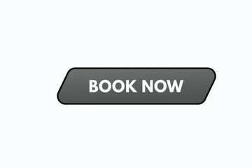 book now button vectors. sign  label speech bubble book now
