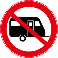 A prohibition sign that means : no trailer 