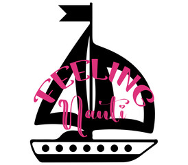 Feeling Nauti #2, Summer SVG Bundle, Summer T-Shirt Bundle, Summer SVG, SVG Design, Summer SVG Design