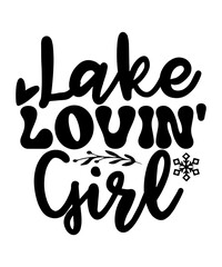 Lake Svg Bundle, Life Is Better at The Lake Svg, Lake Life Svg, The Lake Is My Happy Place Svg, Lake Bum Svg, Fishing Svg Fishing Bundle Svg,Lake Svg Bundle, Lake Life Svg, Lake Png, Lake House Svg, S