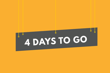 4 days to go countdown template. four day Countdown left days banner design
