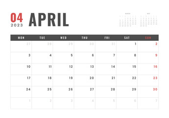 Monthly Calendar Template of april 2023. Vector simple gray grid layout for wall or desk calendar with week start on Monday for print
