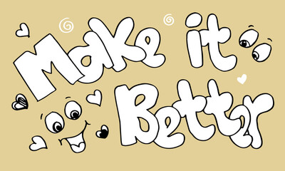 make it better calligraphy with doodle style.