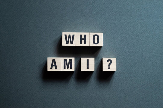 Who am I ?