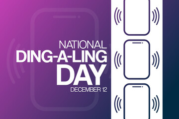 National Ding-a-Ling Day. December 12. Vector illustration. Holiday poster.