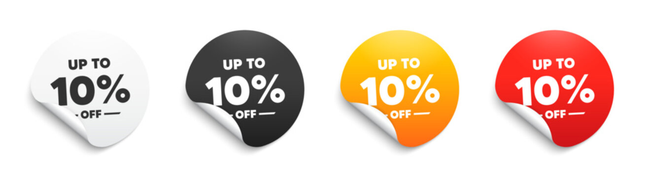 Up to 10 percent off Sale. Round sticker badge with offer. Discount offer price sign. Special offer symbol. Save 10 percentages. Paper label banner. Discount tag adhesive tag. Vector