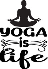 yoga is life