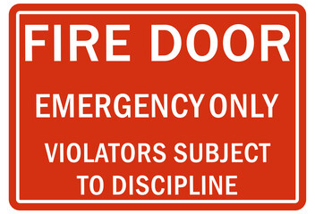 Fire extinguisher sign and labels fire door emergency only