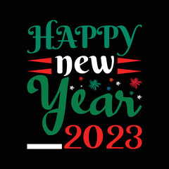 HAPPY NEW YEAR T-SHIRT 2023
