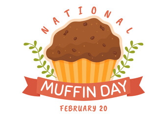 National Muffin Day on February 20th with Chocolate Chip Food Classic Muffins Delicious in Flat Cartoon Hand Drawn Template Illustration