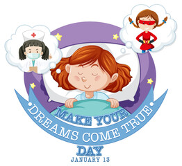 Make Your Dream Come True Day Banner Design