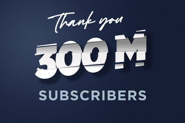 300 Million  subscribers celebration greeting banner with cutting Design