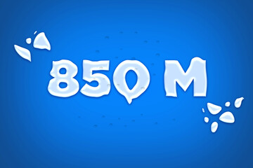850 Million  subscribers celebration greeting banner with water Design