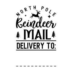 Naklejka premium North pole reindeer mail deliver to