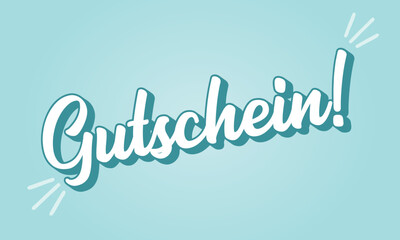 Obraz premium Hand sketched GUTSCHEIN word in German as banner. Translated GIFT VOUCHER. Lettering for poster, label, sticker, flyer, header, card, advertisement, announcement