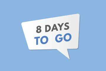 8 days to go countdown template. eight day Countdown left days banner design
