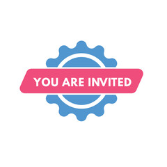 you are invited Button. you are invited Sign Icon Label Sticker Web Buttons
