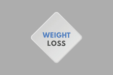 weight loss Button. weight loss Sign Icon Label Sticker Web Buttons
