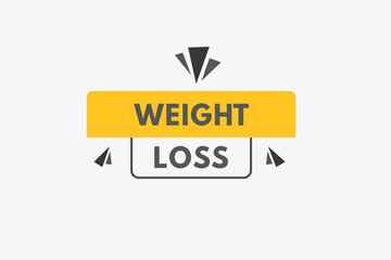 weight loss Button. weight loss Sign Icon Label Sticker Web Buttons
