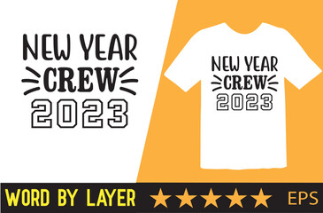 Happy new year 2023 vector t shirt design