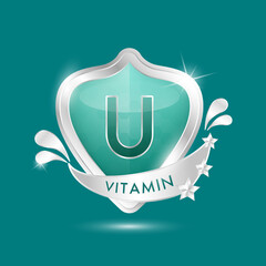 Vitamin U in green glass shield transparent. Protection body stay healthy. For nutrition products food. Shield aluminum ang star silver label sticker icon 3d isolated realistic. Vector illustrator.