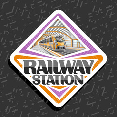 Vector logo for Railway Station, white rhombus decorative sign board with illustration of orange train rushing by railroad, industrial label with unique lettering for black words railway station