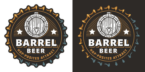 Beer cap with barrel for brew emblem or craft beer logo. Label or print for bar, pub or brewery shop