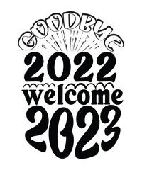 Happy New Year SVG , SVG, PNG, PDF,jpg,png,Happy New Year svg, New Years Eve svg, New Year svg, dxf, png, Shirt Design, Print, Cut File, Cricut, Silhouette, Download,Happy New Year 2023 Svg,Hello 2023