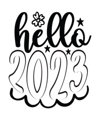 Fototapeta premium Happy New Year SVG , SVG, PNG, PDF,jpg,png,Happy New Year svg, New Years Eve svg, New Year svg, dxf, png, Shirt Design, Print, Cut File, Cricut, Silhouette, Download,Happy New Year 2023 Svg,Hello 2023