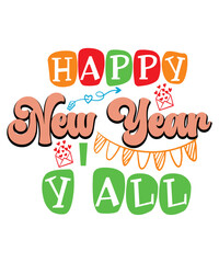 Fototapeta premium SVG Bundle, New Year SVG, New Year Shirt, New Year Outfit svg, Hand Lettered SVG, New Year Sublimation, Cut File Cricut,Happy New Year SVG Bundle, Hello 2023 Svg, New Year Decoration, New Year Sign, 
