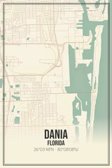 Retro US city map of Dania, Florida. Vintage street map.