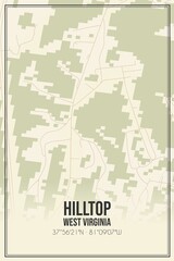 Retro US city map of Hilltop, West Virginia. Vintage street map.