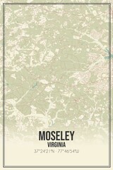 Retro US city map of Moseley, Virginia. Vintage street map.