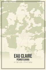 Retro US city map of Eau Claire, Pennsylvania. Vintage street map.